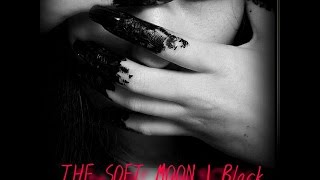 THE SOFT MOON ϟ BLACK |Trentemøller Remix| Unofficial Video