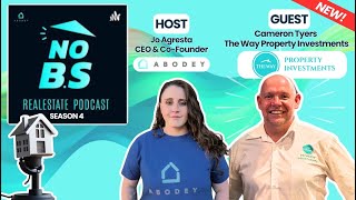 S4E4: How to make the Right Decisions Buying Property in the Northern Regions with Cameron Tyers