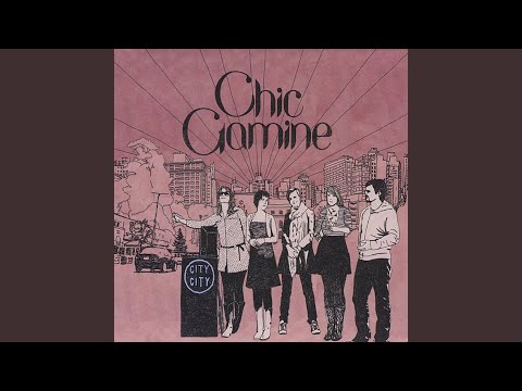 Dont Think That I Can Stay - Chic Gamine
