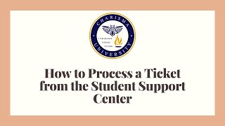 How to process a ticket from the Student Center