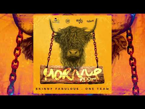 Skinny Fabulous - One Team (Raydio Vybz, Kubiyashi) | Horn Up Riddim VA