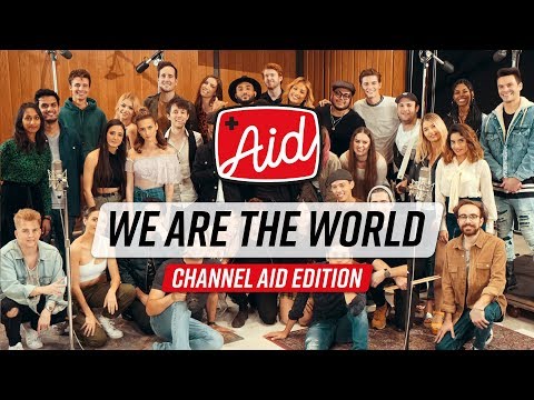 We Are The World (2018) - Channel Aid with Kurt Hugo Schneider & YouTube Artists