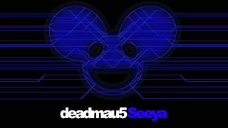 deadmau5 feat. Colleen D&#39;Agostino - Seeya