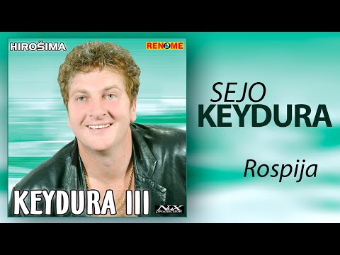 Sejo Keydura - Rospija - (Audio 2004)