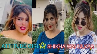 Shikha Wahulkar  Attitude Girl  Wonder Short Video