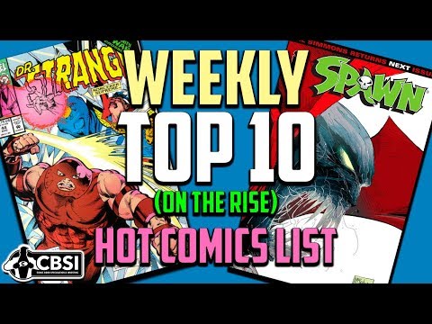 Top 10 Comic Books On The Rise - AUG (Week 2) 2018, Speculation, Sales & Investing