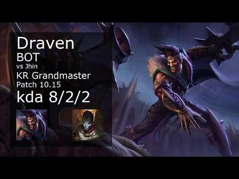 Draven ADC vs Jhin - KR Grandmaster 8/2/2 Patch 10.15 Gameplay // [롤] 드레이븐 vs 진