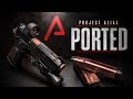 Agency Arms Project Alias Gets PORTED!