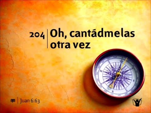 204 📖 Oh, cantádmelas otra vez #INSTRUMENTAL