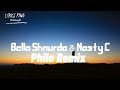 Bella Shmurda & Nasty C - Philo Remix (Lyrics)