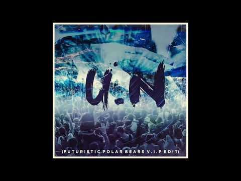 UNIVERSAL NATION (Futuristic Polar Bears VIP Edit)