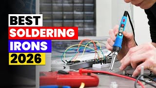 The 6 Best Soldering Irons 2026 🔥 Top Picks for Beginners & 