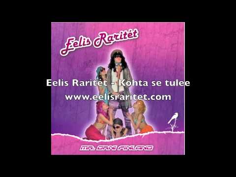 Eelis Raritét - Kohta se tulee