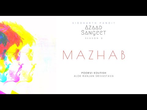 Mazhab - Siddharth Pandit