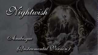 Nightwish - Arabesque (Instrumental Version)