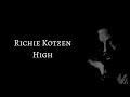 RICHIE KOTZEN - HIGH (LYRICS)