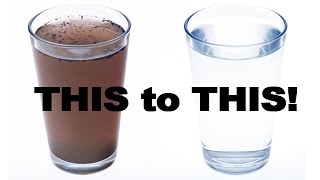 How To Filter Dirty Water