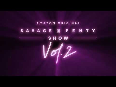 #SAVAGEXFENTYSHOW VOL. 2 | SAVAGE X FENTY