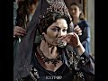 Kösem The Leader Of Ottomans Kosemsultan Shorts Hürrem Edit Muhteşemyüzyılkösem