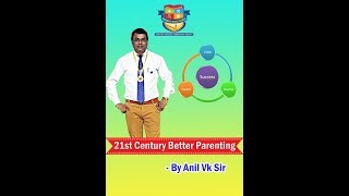 preview picture of video 'Better Parenting speech by Anil Vk Sir (Part 3)'