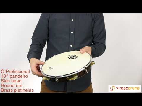 O Profissional 10” Pandeiro - Skin Head, Round Rim, Brass Platinelas -ViradaDrums.com