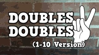 DOUBLES! DOUBLES! (*new* 1-10 version)