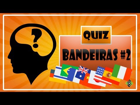 QUIZ sobre Bandeiras #2