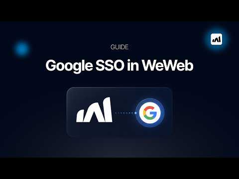 Setting Up Google Sso In Weweb Guide