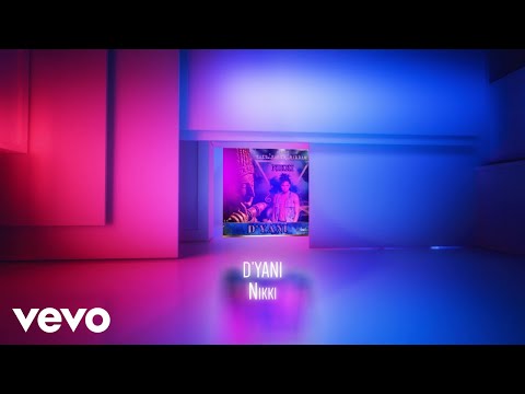 D'Yani - Nikki (Official Visualizer)