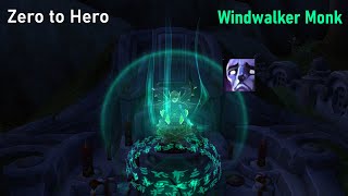 Zero to Hero | Windwalker Monk | Episode 2: Suffering | World of Warcraft | Dragonflight