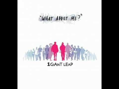 1 GIANT LEAP - What I Need Is Something Different