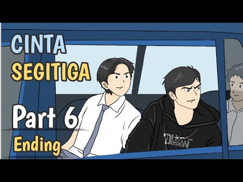 CINTA SEGITIGA Part 6 ( ENDING )- Animasi Sekolah