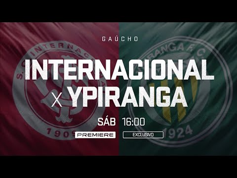 Chamada de 🇦🇹 Internacional x Ypiranga 🇨🇨 - Gauchão Ipiranga 2021 (Premiere FC)