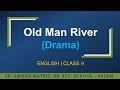 9th English Old Man River Video No 10