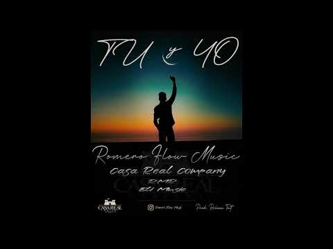 Tu y Yo - Romero Flow Music (Prod Casa Real Company)