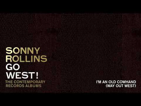 Sonny Rollins - I'm An Old Cowhand (Official Visualizer)