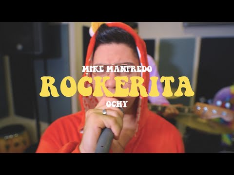 Mike Manfredo & Ochy - Rockerita
