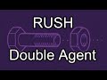 RUSH - Double Agent (Lyric Video)