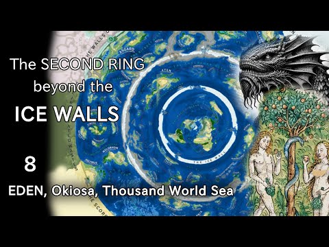 The Second Ring Beyond the Ice Walls: Eden, the Thousand Worlds Sea, the Volcanic Wastes (8)