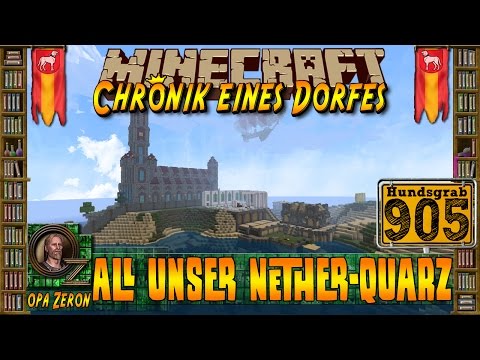Minecraft #905-Chronik eines Dorfes- All unser Nether-Quarz[HD+Deutsch]