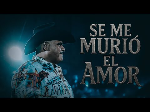 Chuy Lizárraga y su Banda Tierra Sinaloense - Se Me Murió el Amor