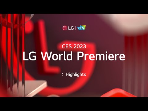 LG at CES 2023 :  LG World Premiere - Highlights I LG