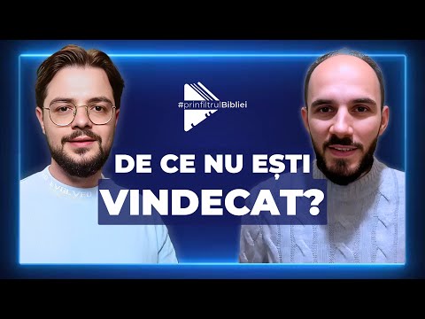 Am credință. DE CE NU SUNT VINDECAT? // #prinfiltrulBibliei cu Dani Drumea și Alex Șerban