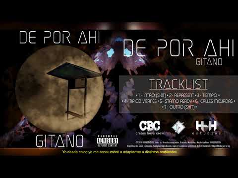 GITANO DPA - CALLES MOJADAS & OUTRO [DE POR AHÍ MIXTAPE]