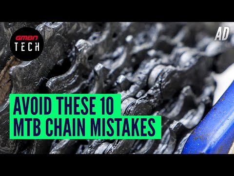 10 Common MTB Chain Maintenance Mistakes & How to Avoid Them