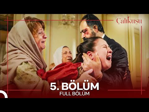 Çalıkuşu 5. Bölüm