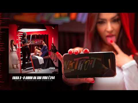 MC SACI - O AMOR DA SUA VIDA É 244 feat. MC RODRIGO DO CN  | FUNKTROIT VOL. 1 (DJ DG DO RB)