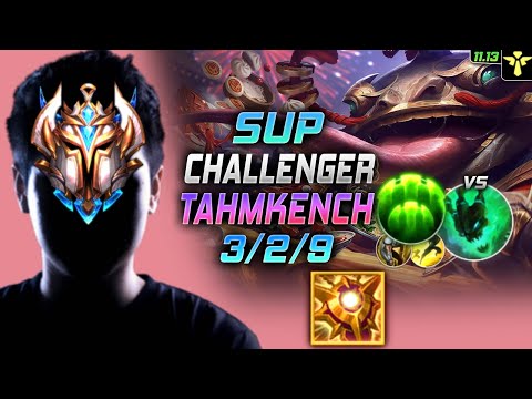 Challenger Tahm Kench Support vs Thresh - 챌린저 장인 서폿 탐켄치 템트리 룬 모렐 수호자 タム・ケンチ - LOL KR 11.13