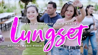 Download lagu Bajol Ndanu Ft. Fira & Nabila - Lungset | KENTRUNG mp3