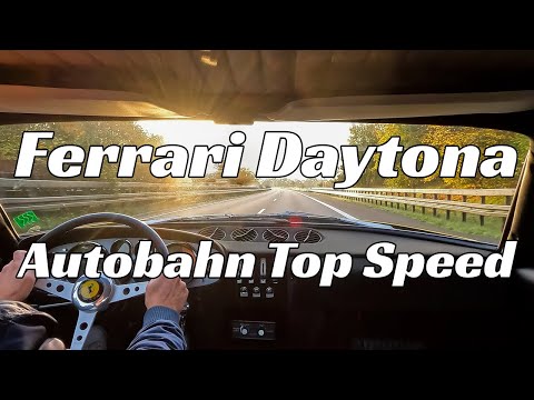Classic Ferrari Daytona 365 GTB/4 Top Speed Drive on German Autobahn